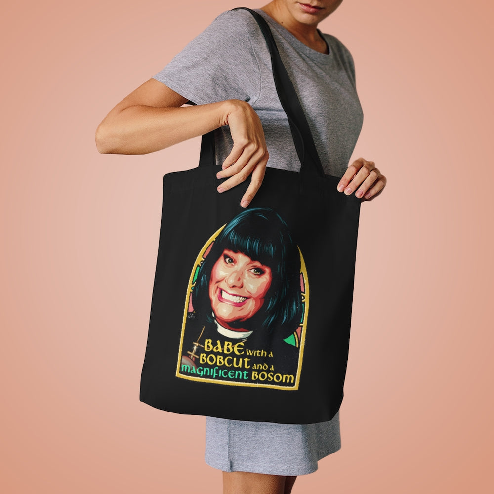 Babe With A Bobcut And A Magnificent Bosom [Australian-Printed] - Cotton Tote Bag