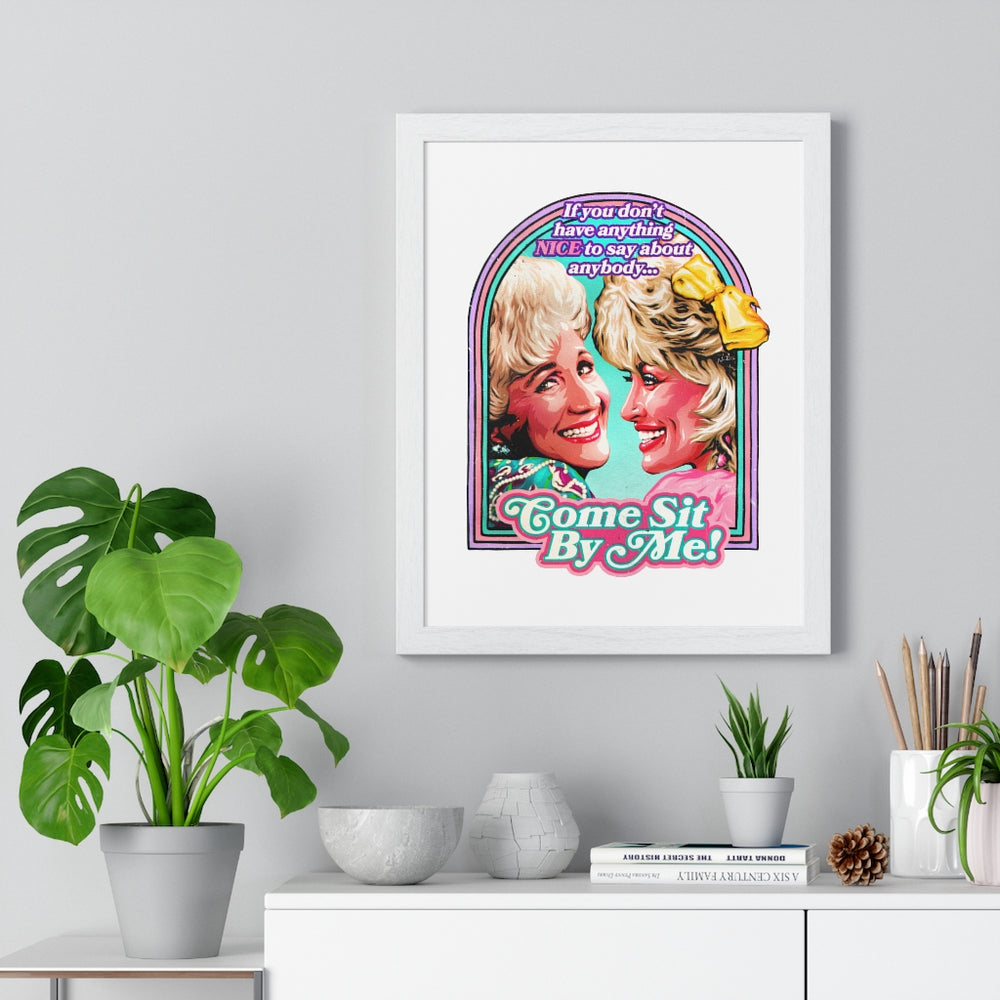 Come Sit By Me! - Premium Framed Vertical Poster