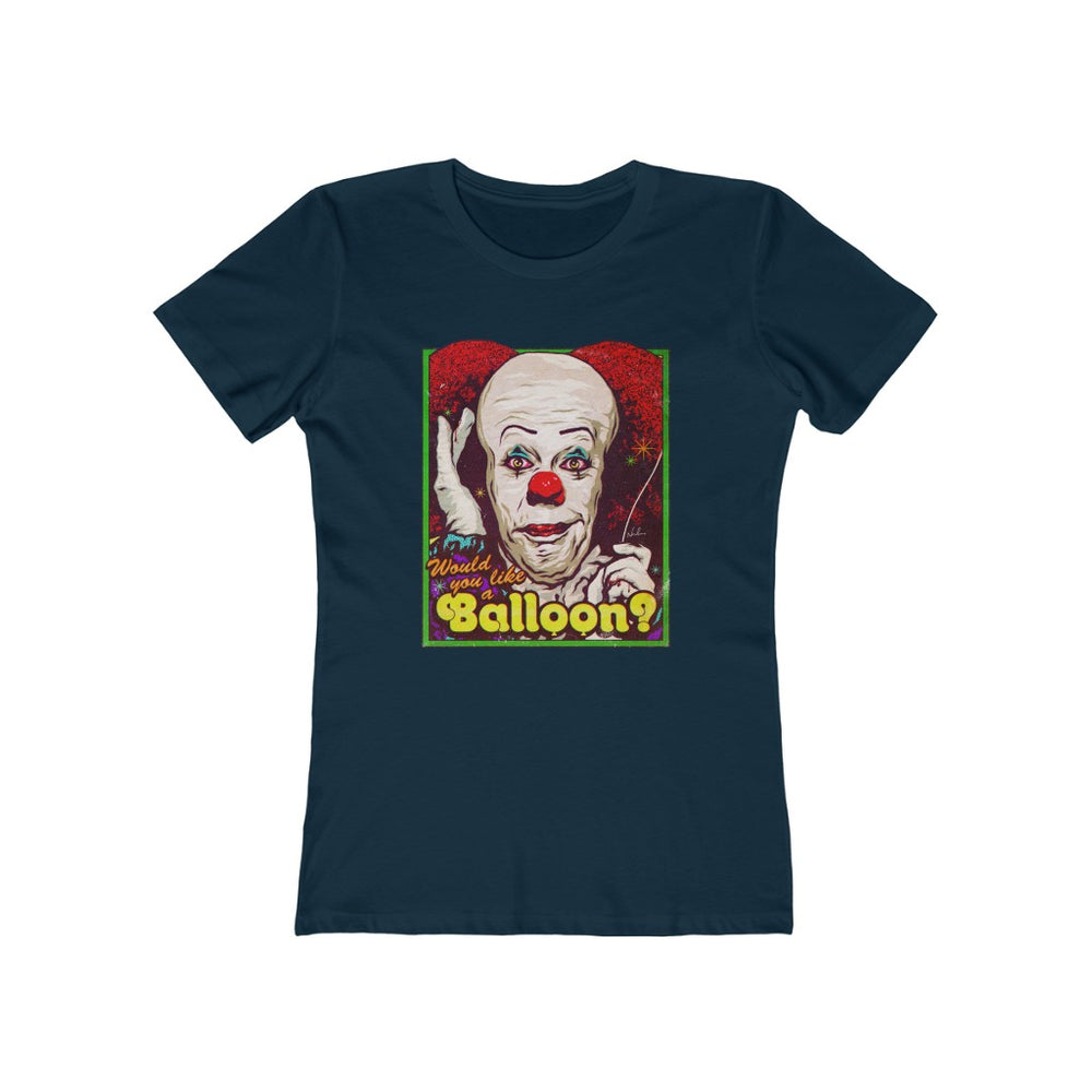 Would You Like A Balloon? - Women's The Boyfriend Tee