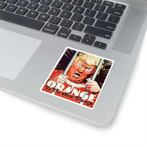 Orange Is The New Trump - Kiss-Cut Stickers