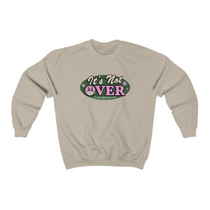 It's Not Over - Unisex Heavy Blend™ Crewneck Sweatshirt