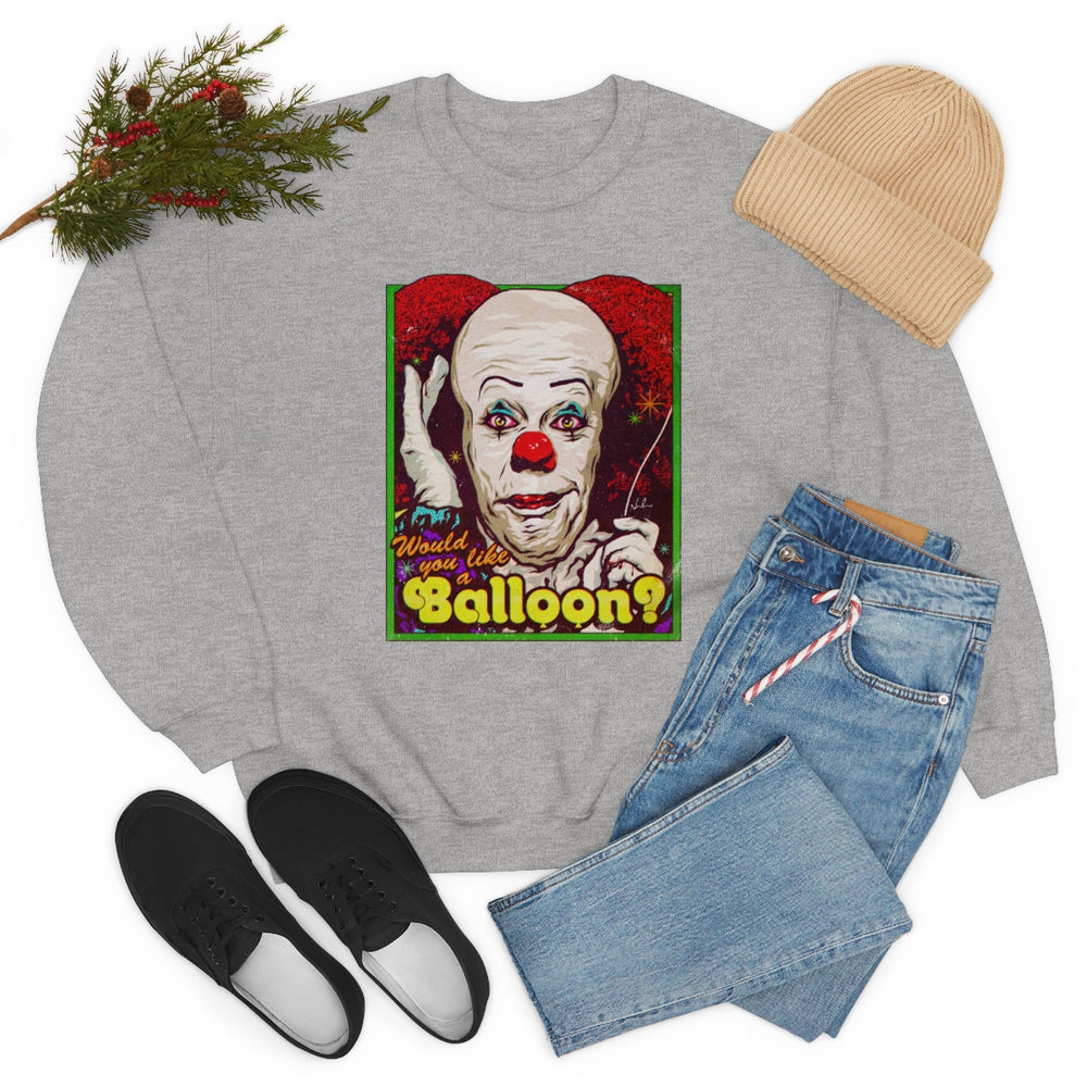 Would You Like A Balloon? - Unisex Heavy Blend™ Crewneck Sweatshirt