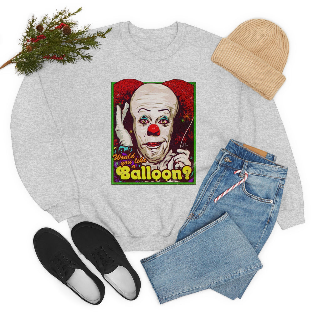 Would You Like A Balloon? - Unisex Heavy Blend™ Crewneck Sweatshirt