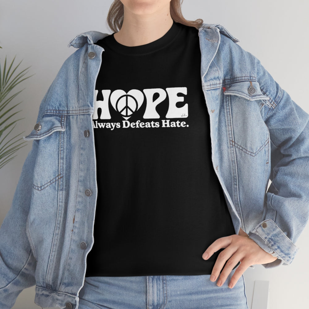 Hope Always Defeats Hate [Australian-Printed] - Unisex Heavy Cotton Tee