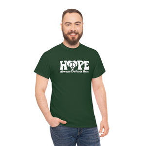 Hope Always Defeats Hate [Australian-Printed] - Unisex Heavy Cotton Tee