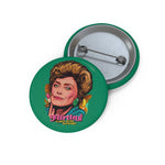 Flirting Is Part Of My Heritage! - Custom Pin Buttons