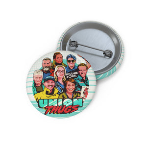 UNION THUGS - Pin Buttons