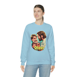 Older Means We're Still Here - Unisex Heavy Blend™ Crewneck Sweatshirt