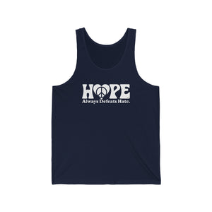 Hope Always Defeats Hate - Unisex Jersey Tank - Unisex Jersey Tank