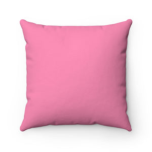 Give Yourself Over To Absolute Pleasure - Spun Polyester Square Pillow 16x16"