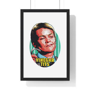 Vinegar Tits - Premium Framed Vertical Poster