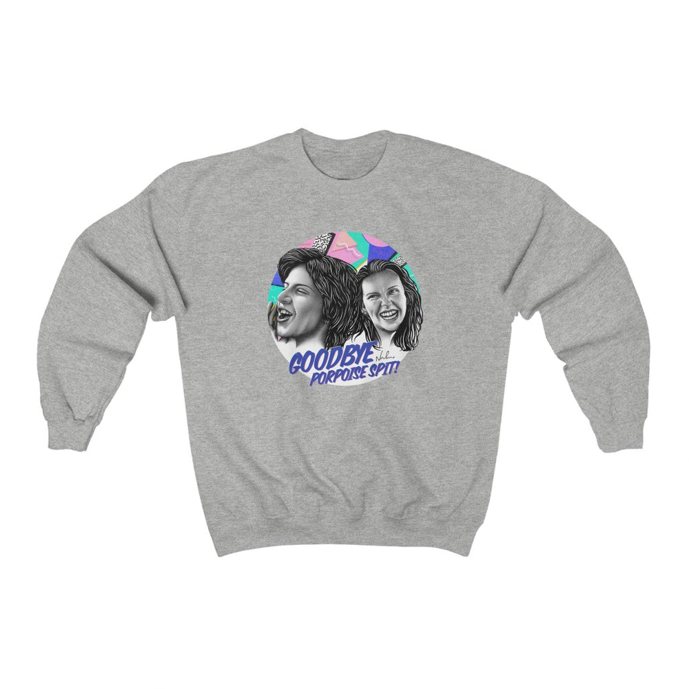 GOODBYE PORPOISE SPIT! Unisex Heavy Blend™ Crewneck Sweatshirt