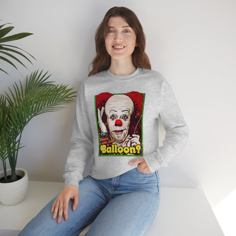 Would You Like A Balloon? - Unisex Heavy Blend™ Crewneck Sweatshirt