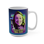 I'm Your Number One Fan! - Mug 15 oz
