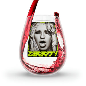 DIRRTY - Stemless Glass, 11.75oz