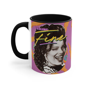 FEELING FINE - 11oz Accent Mug (Australian Printed)