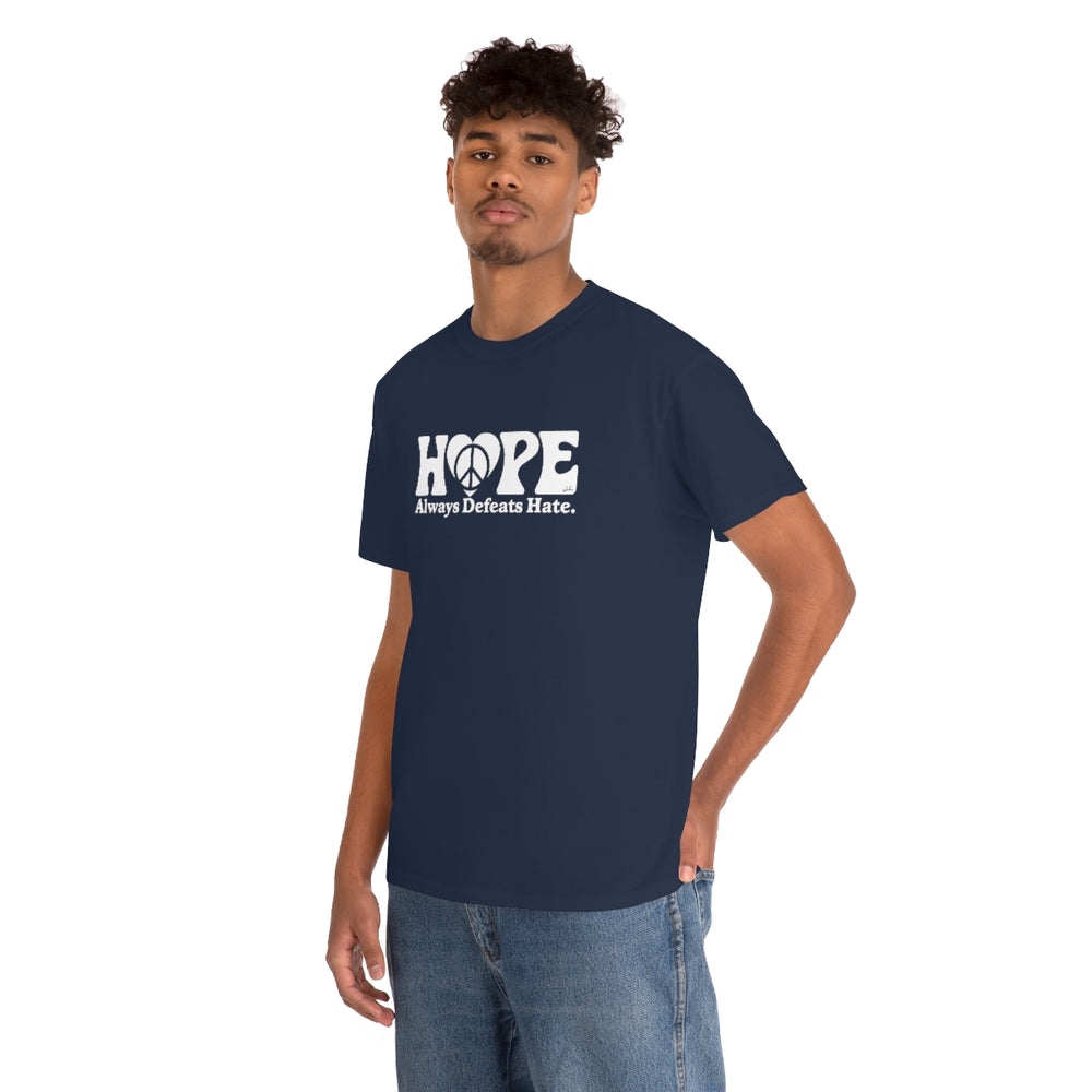 Hope Always Defeats Hate [Australian-Printed] - Unisex Heavy Cotton Tee