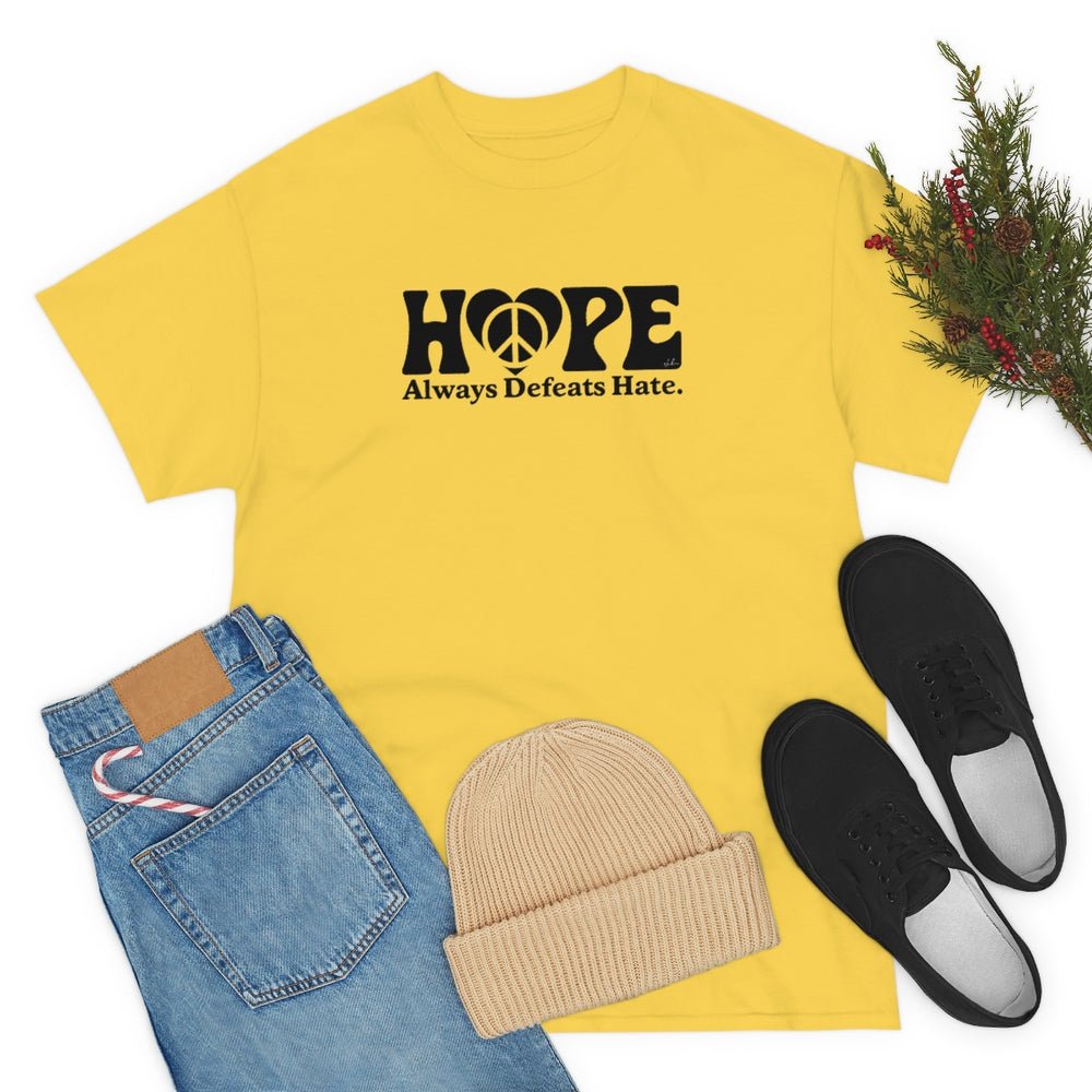 Hope Always Defeats Hate [Australian-Printed] - Unisex Heavy Cotton Tee