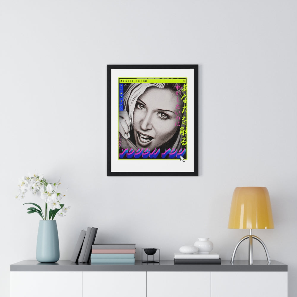 TOUCH YOU - Premium Framed Vertical Poster