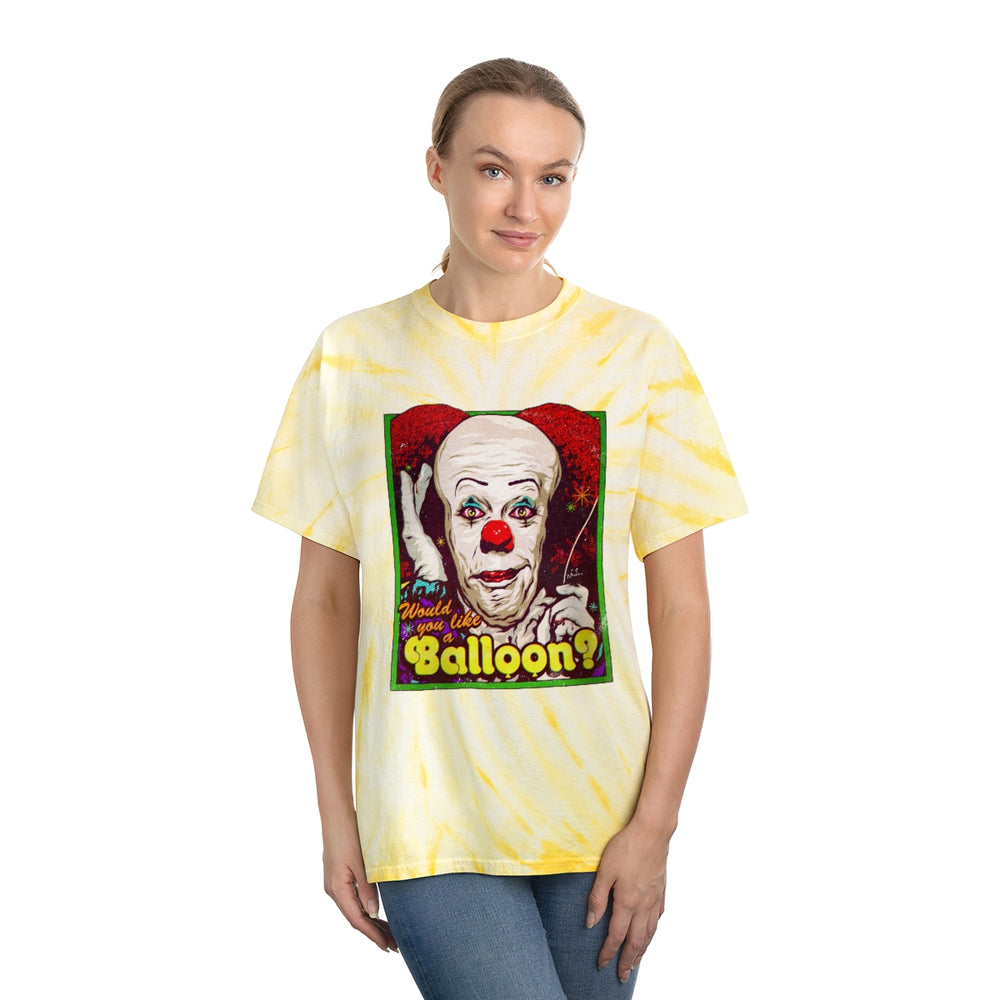 Would You Like A Balloon? - Tie-Dye Tee, Cyclone