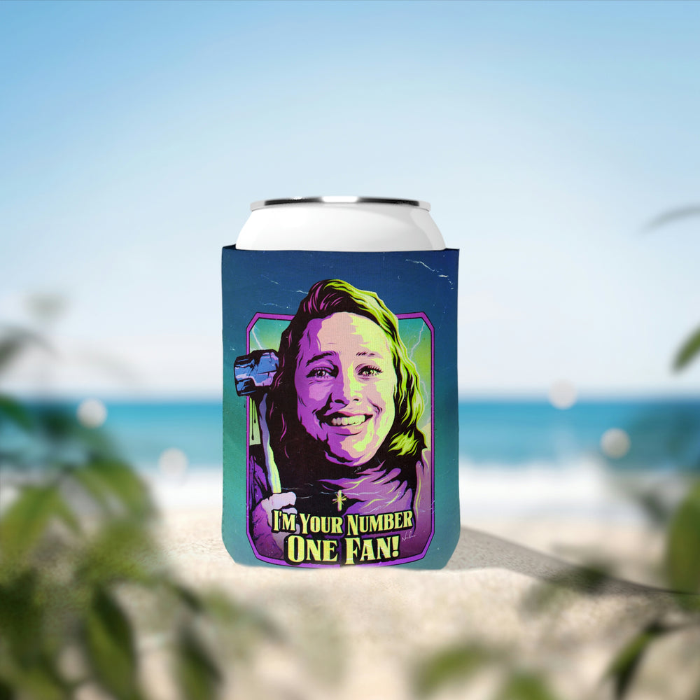 I'm Your Number One Fan! - Can Cooler Sleeve