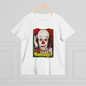 Would You Like A Balloon? [Australian-Printed] - Women’s Maple Tee