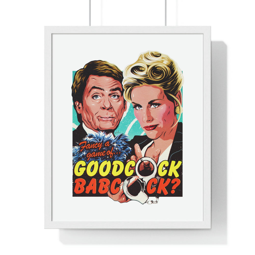 GOODCOCK BABCOCK - Premium Framed Vertical Poster