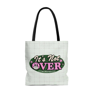 It's Not Over - AOP Tote Bag