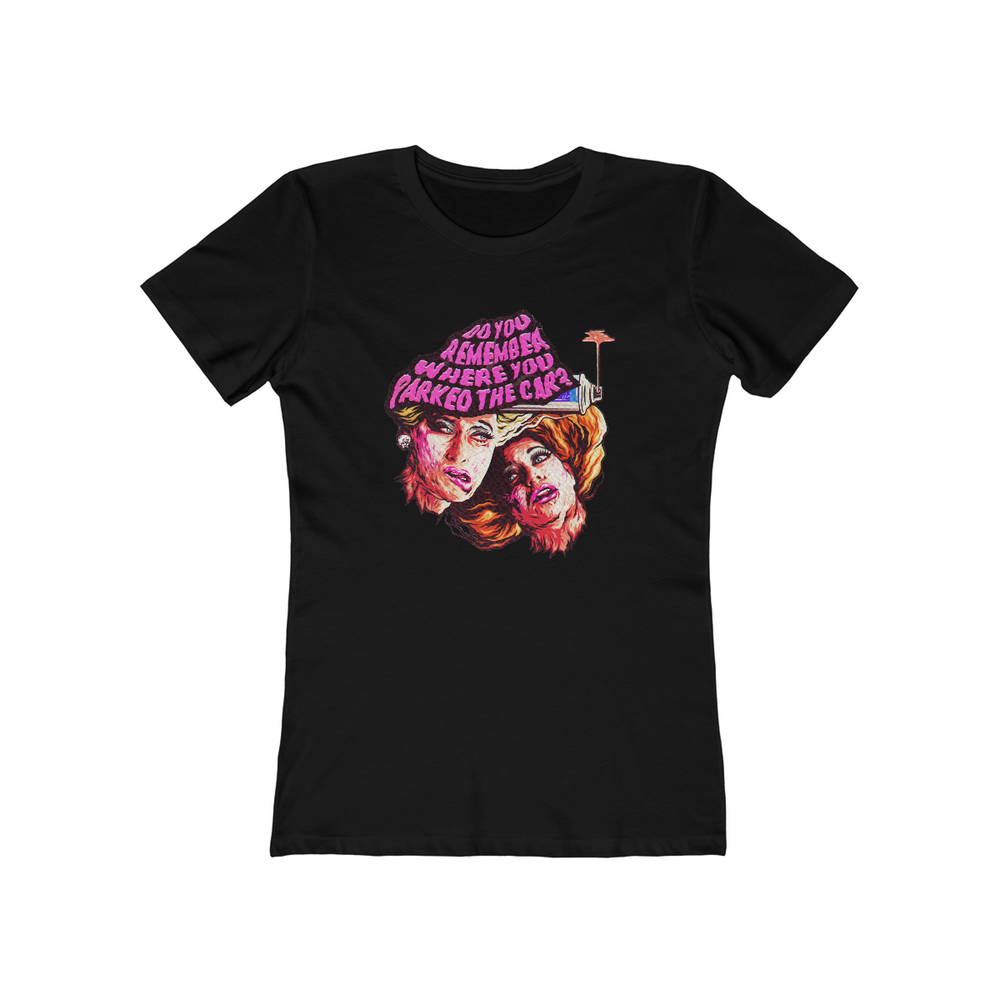 Do You Remember Where You Parked The Car? - Women's The Boyfriend Tee