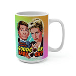 GOODCOCK BABCOCK - Mug 15 oz