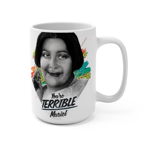 TERRIBLE - Mug 15oz