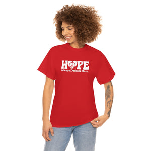 Hope Always Defeats Hate [Australian-Printed] - Unisex Heavy Cotton Tee