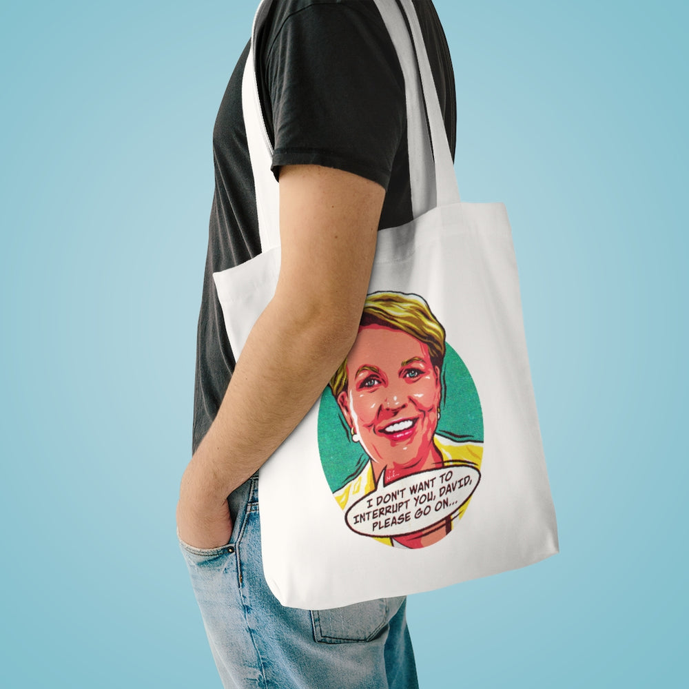 I Don't Want To Interrupt You, David [Australian-Printed] - Cotton Tote Bag