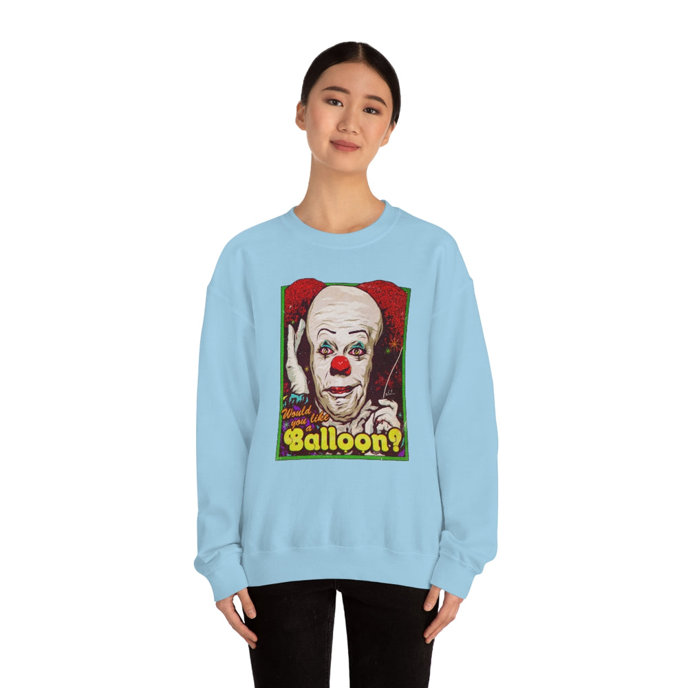 Would You Like A Balloon? - Unisex Heavy Blend™ Crewneck Sweatshirt