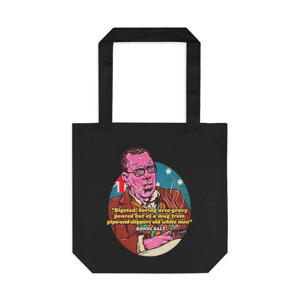 Bigoted, Boring, Arse-Gravy [Australian-Printed] - Cotton Tote Bag