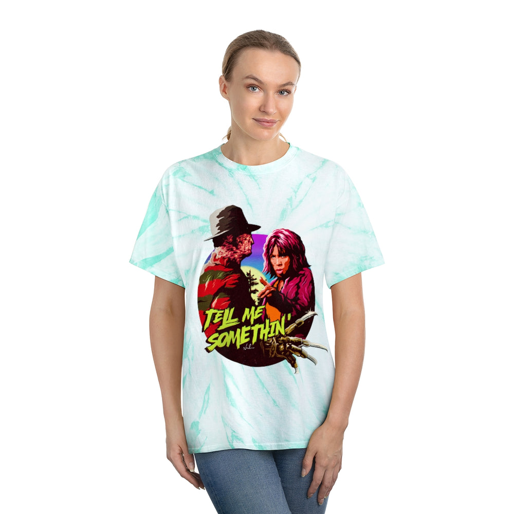 Tell Me Somethin' - Tie-Dye Tee, Cyclone