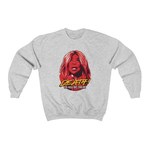 Death! To All Of Them! - Unisex Heavy Blend™ Crewneck Sweatshirt