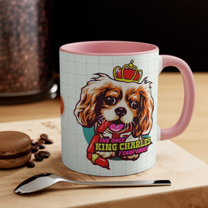 The Only King Charles I Care About (Australian Printed) - 11oz Accent Mug