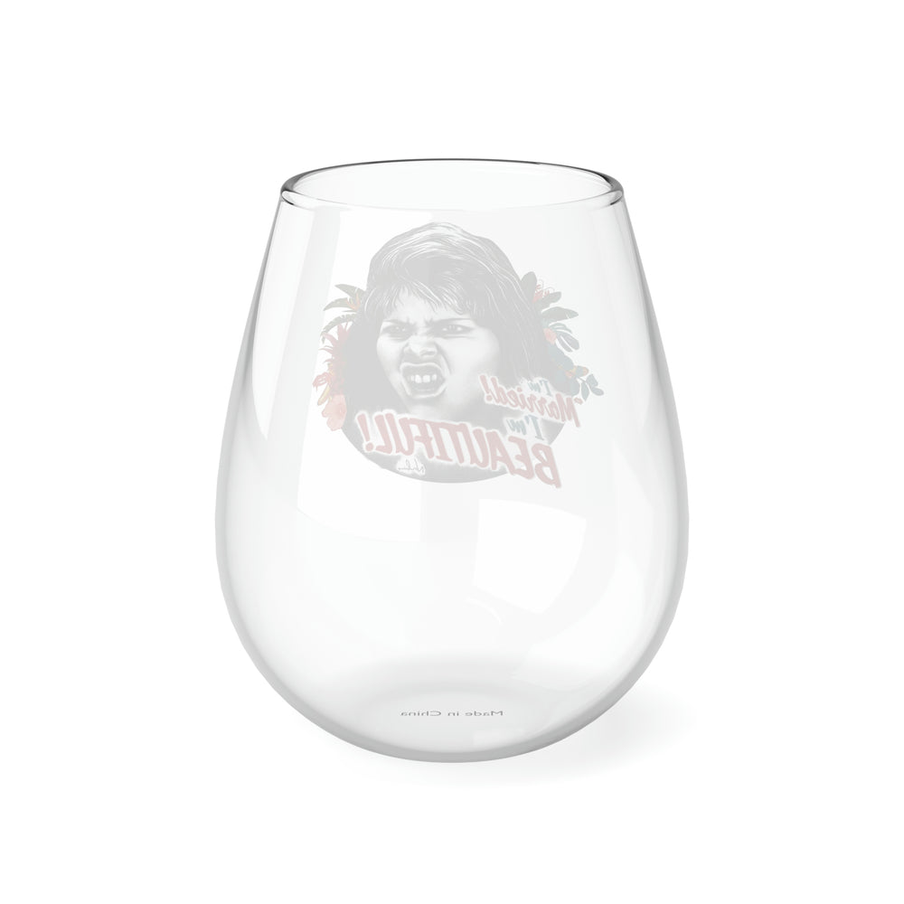 I'm Married! I'm Beautiful! - Stemless Glass, 11.75oz