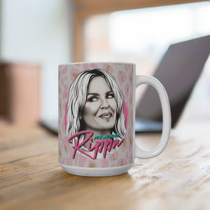 YOU BLOODY RIPPA - Mug 15oz