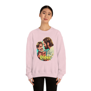 Older Means We're Still Here - Unisex Heavy Blend™ Crewneck Sweatshirt