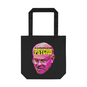A Complete Psycho [Australian-Printed] - Cotton Tote Bag