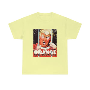 Orange Is The New Trump [Australian-Printed] - Unisex Heavy Cotton Tee