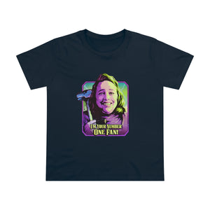 I'm Your Number One Fan! [Australian-Printed] - Women’s Maple Tee