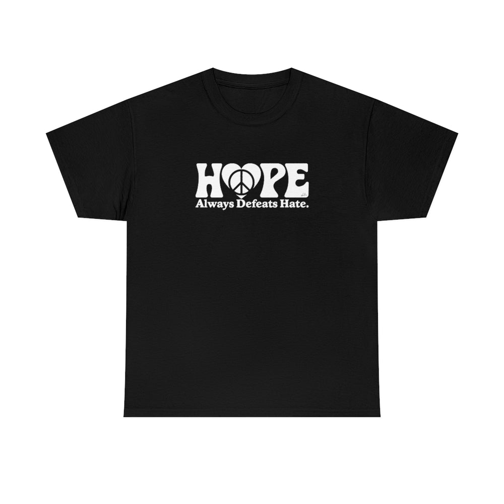 Hope Always Defeats Hate [Australian-Printed] - Unisex Heavy Cotton Tee