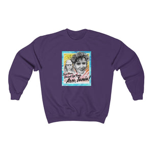 Stick Your Drink Up Your Arse, Tania! - Unisex Heavy Blend™ Crewneck Sweatshirt