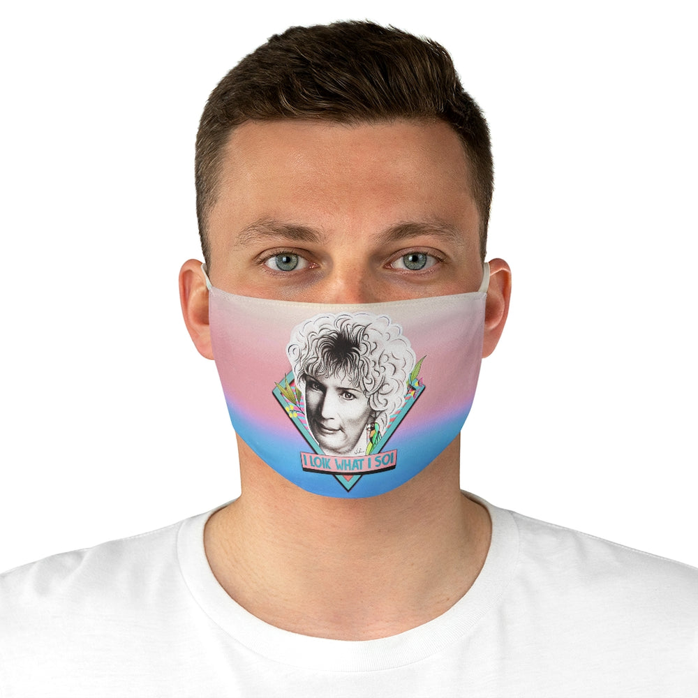 I LOIK WHAT I SOI - Fabric Face Mask