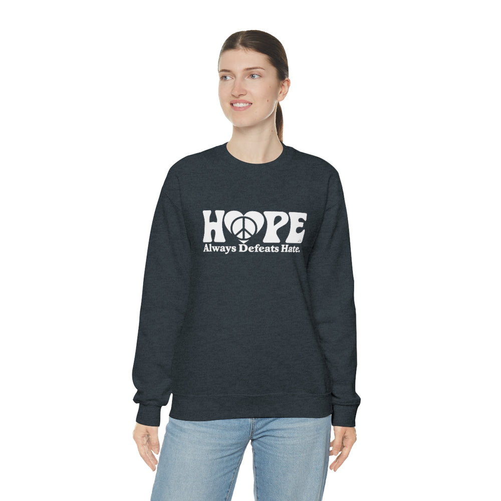 Hope Always Defeats Hate - Unisex Heavy Blend™ Crewneck Sweatshirt