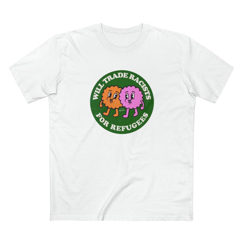 Will Trade Racists For Refugees [Australian-Printed] - Men's Staple Tee