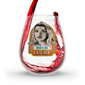 She's So Lucky - Stemless Glass, 11.75oz